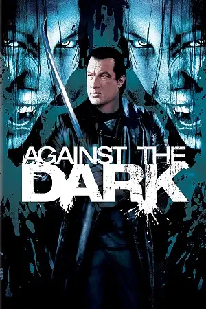 Against the dark - vegamovies, VegaMoviesv.com