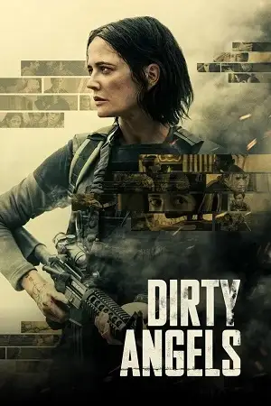 Dirty angels - vegamovies, VegaMoviesv.com