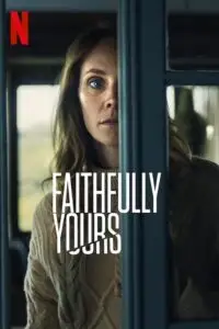 Faithfully yours - vegamovies, VegaMoviesv.com