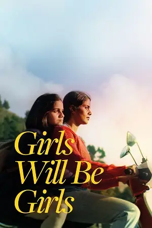 Girls will be girls - vegamovies, VegaMoviesv.com