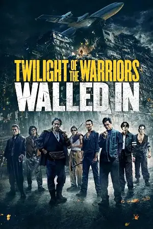 Twilight of the warriors walled in - vegamovies, VegaMoviesv.com