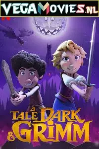 A tale dark grimm season 1 - vegamovies, VegaMoviesv.com