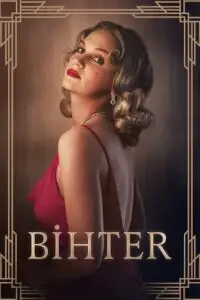 Bihter a forbidden passion - vegamovies, VegaMoviesv.com