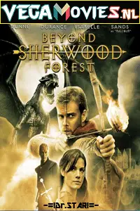 Beyond sherwood forest 2009 - vegamovies, VegaMoviesv.com