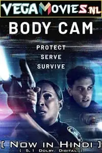 Body cam hindi dubbed - vegamovies, VegaMoviesv.com
