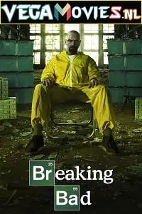 Breaking bad - vegamovies, VegaMoviesv.com