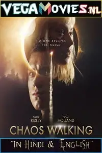 Chaos walking 2021 hindi - vegamovies, VegaMoviesv.com