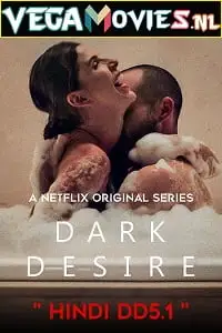 Dark desire - vegamovies, VegaMoviesv.com