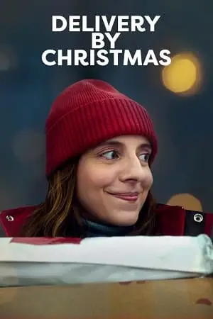 Delivery by christmas - vegamovies, VegaMoviesv.com