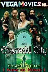 Emerald city season 1 - vegamovies, VegaMoviesv.com