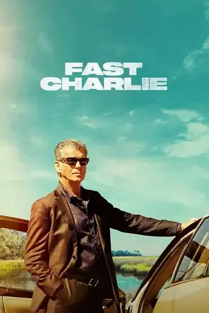 Fast charlie hindi - vegamovies, VegaMoviesv.com