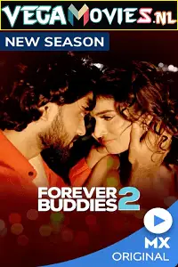 Forever buddies season 1 2 - vegamovies, VegaMoviesv.com