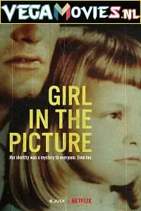 Girl in the picture - vegamovies, VegaMoviesv.com