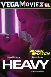 Heavy hindi dubbed - vegamovies, VegaMoviesv.com