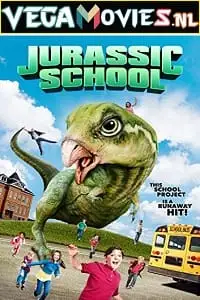Jurassic school 2017 - vegamovies, VegaMoviesv.com