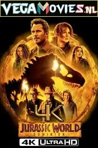 Jurassic world dominion 2022 4k ultra hd - vegamovies, VegaMoviesv.com