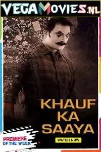 Khauff ka saaya rachayitha - vegamovies, VegaMoviesv.com