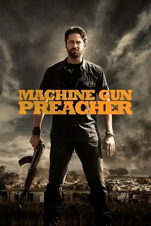 Machine gun preacher 2011 hindi - vegamovies, VegaMoviesv.com