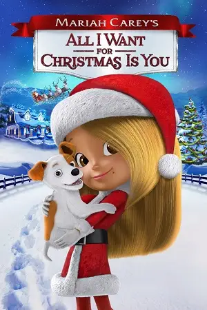 Mariah careys all i want for christmas is you 2017 - vegamovies, VegaMoviesv.com