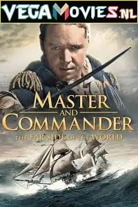 Master and commander the far side of the world 2003 - vegamovies, VegaMoviesv.com