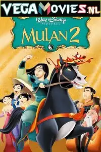 Mulan ii 2004 - vegamovies, VegaMoviesv.com