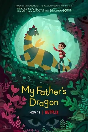 My fathers dragon - vegamovies, VegaMoviesv.com