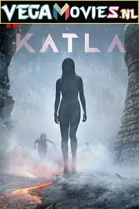 Netflix katla season 1 poster - vegamovies, VegaMoviesv.com