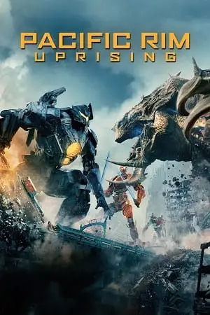 Pacific rim uprising - vegamovies, VegaMoviesv.com