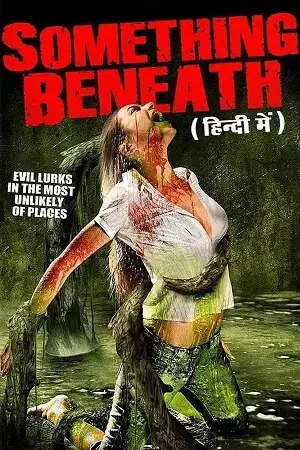 Something beneath full movie - vegamovies, VegaMoviesv.com