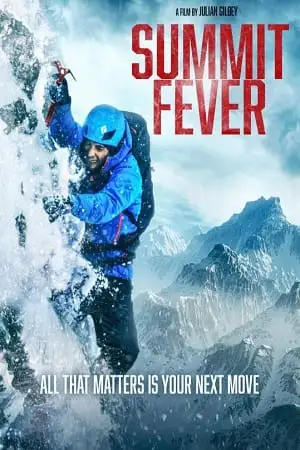 Summit fever 2022 - vegamovies, VegaMoviesv.com