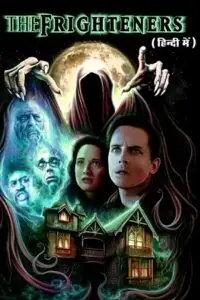 The frighteners hindi dubbed org - vegamovies, VegaMoviesv.com
