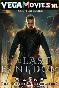 The last kingdom season 5 - vegamovies, VegaMoviesv.com
