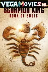 The scorpion king book of souls 2018 - vegamovies, VegaMoviesv.com