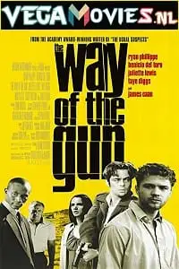 The way of the gun hindi - vegamovies, VegaMoviesv.com