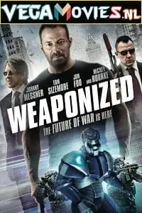 Weaponized - vegamovies, VegaMoviesv.com