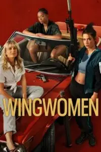 Wingwomen 2023 hindi - vegamovies, VegaMoviesv.com