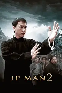 Ip man 2 - vegamovies, VegaMoviesv.com