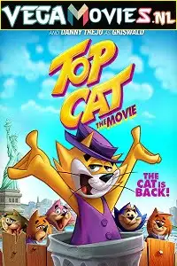 Top cat the movie - vegamovies, VegaMoviesv.com